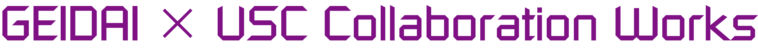 Geidai×USC Collaboration Work